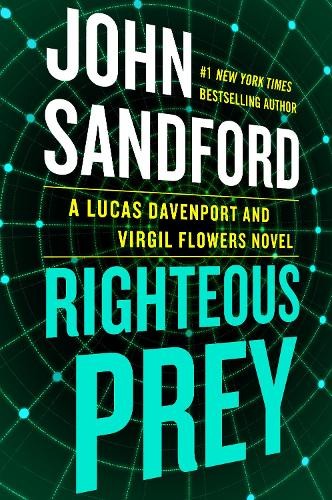 Righteous Prey (Prey Novel), Sandford, John