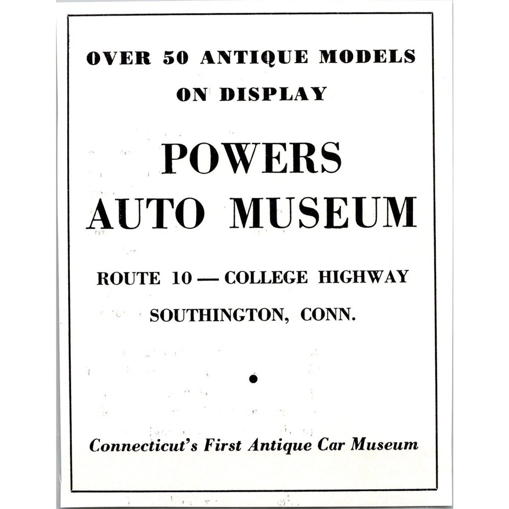 Powers Auto Museum Antique Car Museum Southington CT 1950 Boston MA Ad SAH2-H8