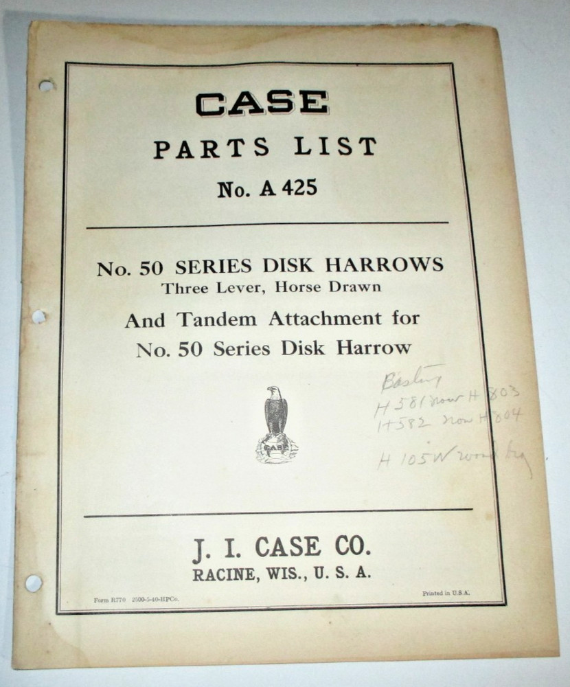Case 50 Horse Drawn Disk Harrow Parts Catalog Manual Book No. A425 5-40 ORIGINAL