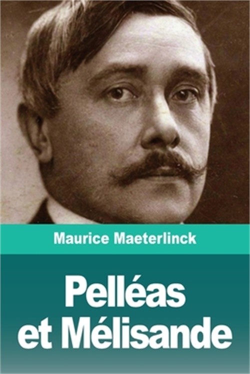 Pell�as et M�lisande (Paperback or Softback)