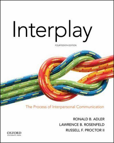 Interplay : The Process of Interpersonal Communication
