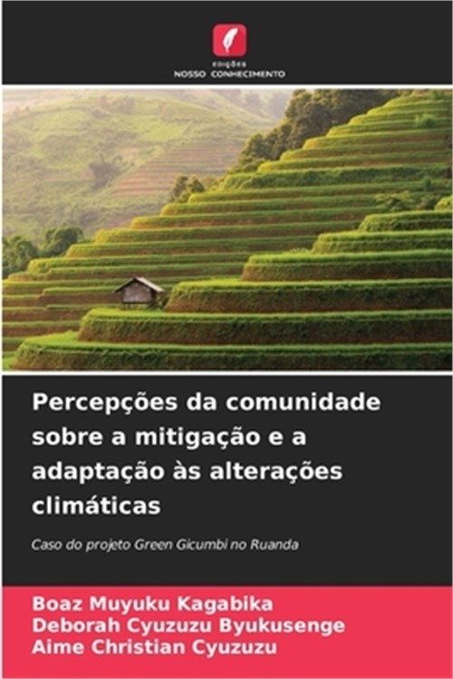 Percep��es da comunidade sobre a mitiga��o e a adapta��o �s altera��es clim�tica