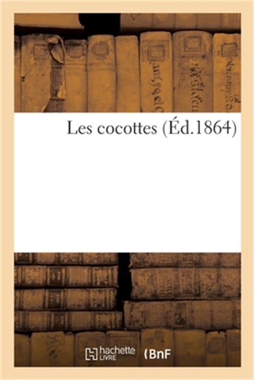 Les cocottes (Paperback or Softback)