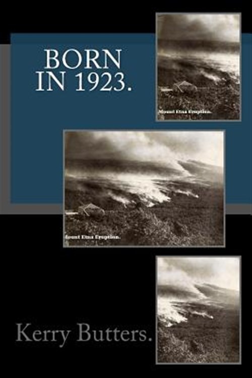 Born in 1923, Paperback by Butters, Kerry, Like New Used, Free shipping in th...