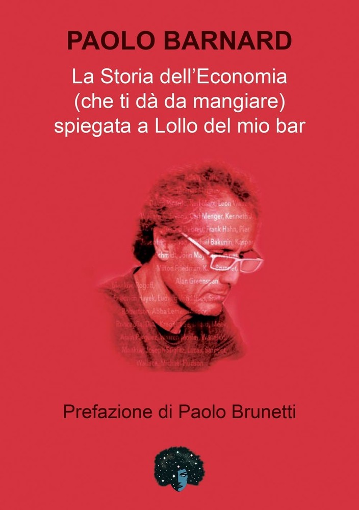 Paolo Barnard P La storia dell'economia (che ti dà da mangiare) spie (Paperback)Another great item from Rarewaves USA | Free delivery!