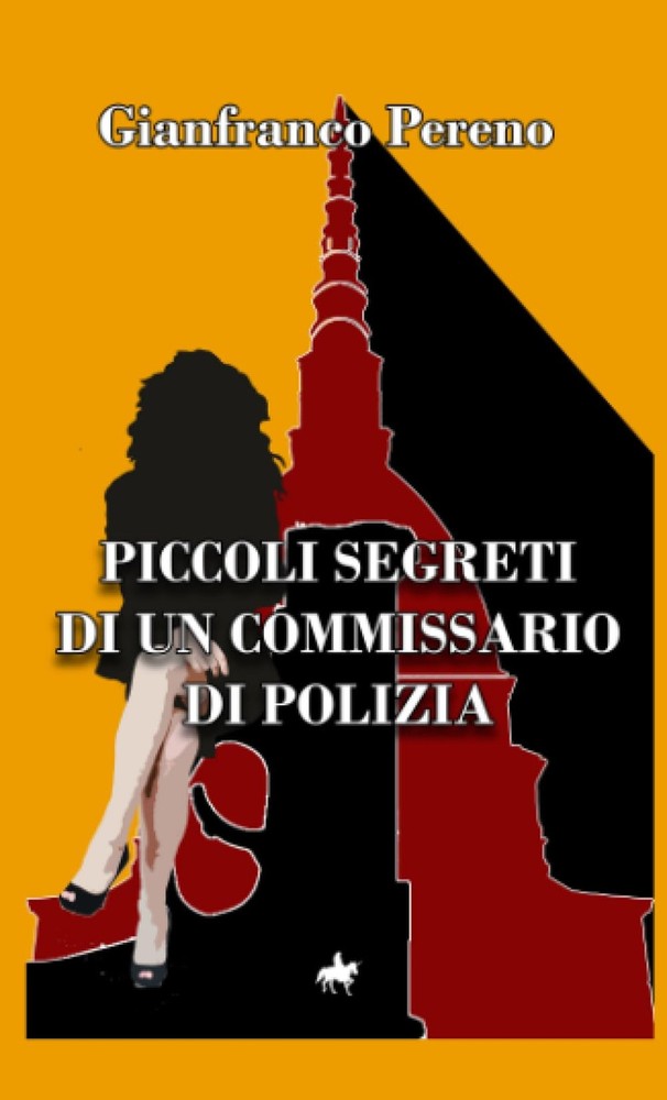 Gianfranco Pereno Piccoli segreti di un Commissario di Polizia (Paperback)Another great item from Rarewaves USA | Free delivery!
