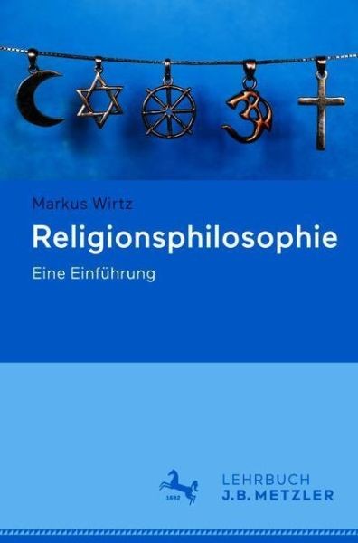 Religionsphilosophie: Eine Einf?Hrung