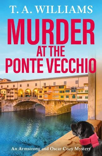 T A Williams Murder at the Ponte Vecchio (Paperback)Another great item from Rarewaves USA | Free delivery!