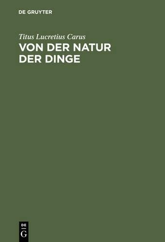 Titus Lucretius Carus Von der Natur der Dinge (Hardback)
