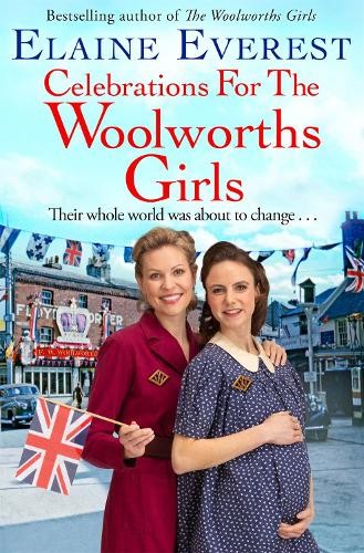 Elaine Everest Celebrations for the Woolworths Girls (Paperback) WoolworthsAnother great item from Rarewaves USA | Free delivery!