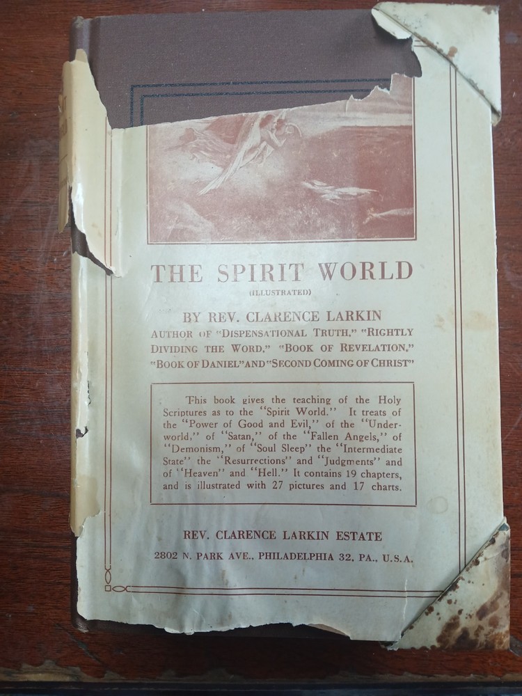 The Spirt World By Rev. Clarence Larkin 1st Edition 1921