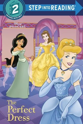 The Perfect Dress (Disney Princess)..., Random House Di