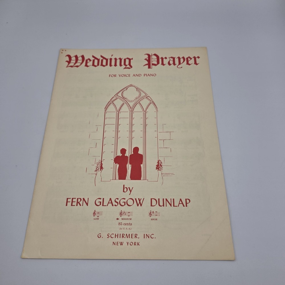 Wedding Prayer by Fern Glasgow Dunlap  Sheet Music For Piano & Voice