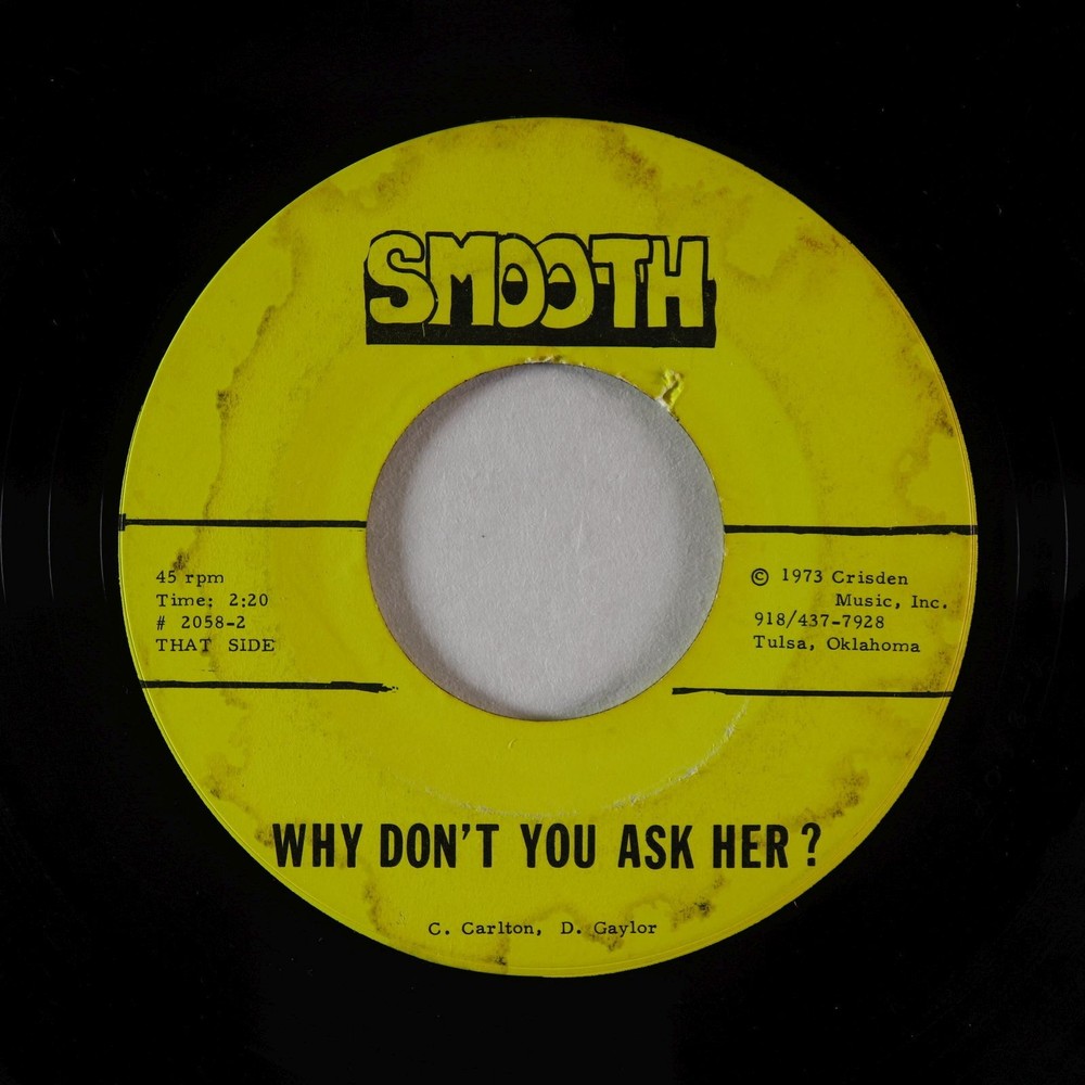 Garage Psych 45 - Smooth - Why Don't You Ask Her? - Smooth - VG+ obscure!