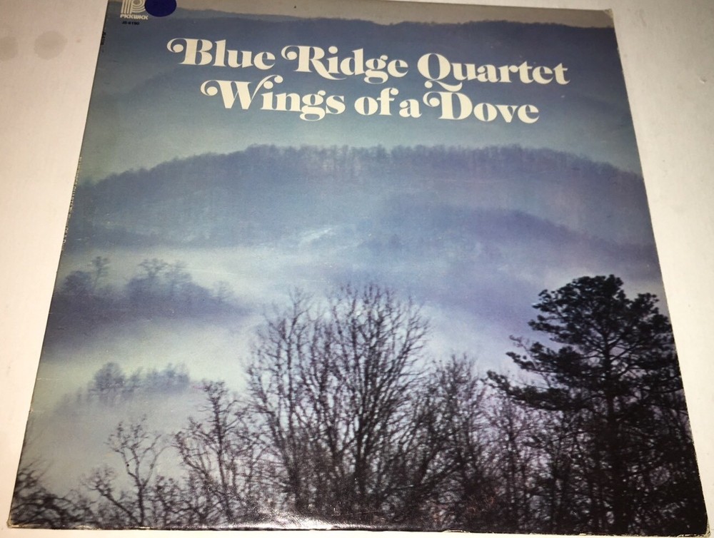 Blue Ridge Quartet Wings Of A Dove Southern Gospel Music Lp 09
