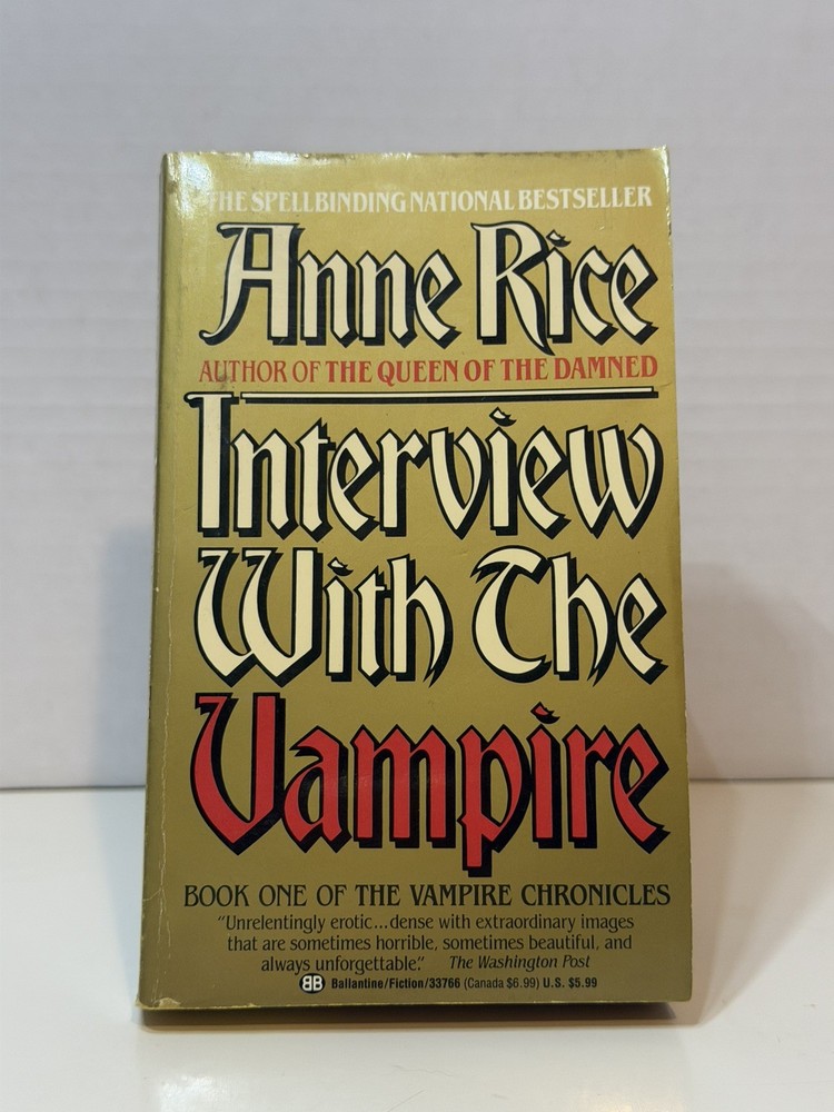 Interview With The Vampire by Anne Rice 1989 Vintage Paperback Ballantine Books
