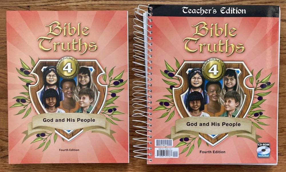 BJU Bible Truths 4 God and His People 4th Edition Student Book & Teacher Edition