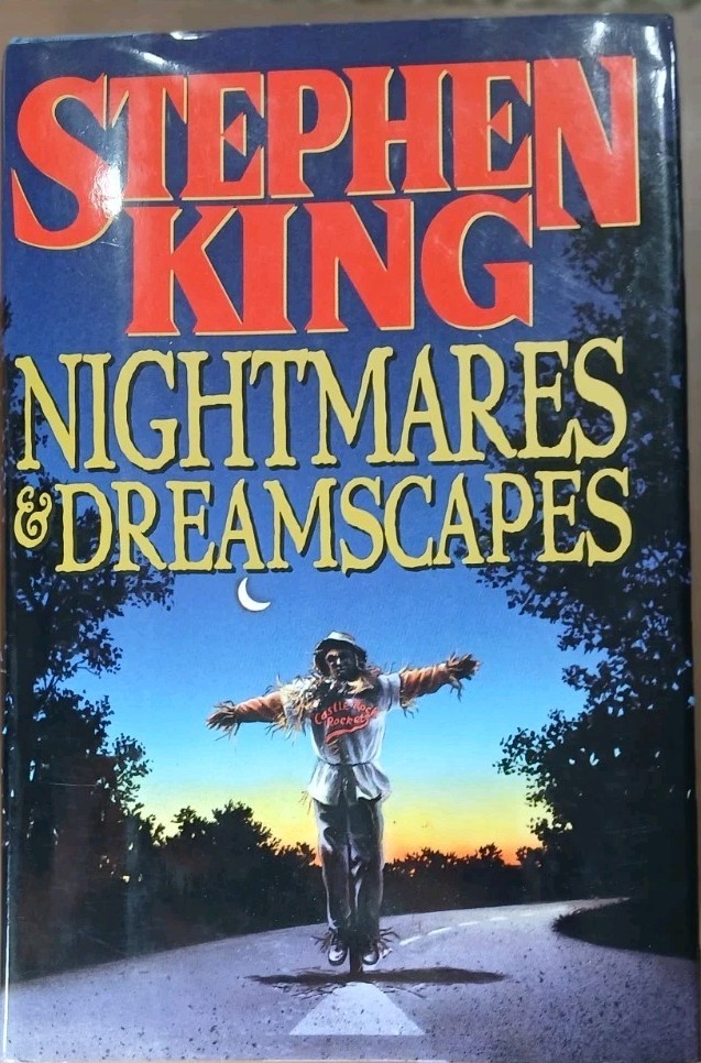 Nightmares & Dreamscapes Stephen King Hardcover First Edition 1st Printing