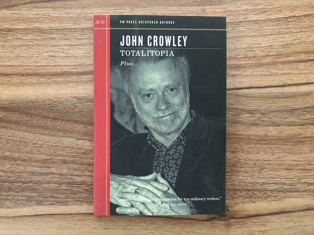 Totalitopia – John Crowley – Softcover