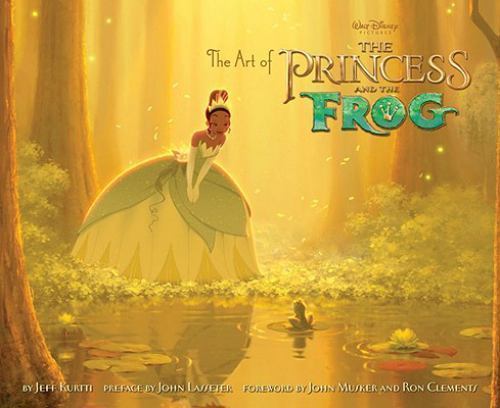 Art of the Princess and the Frog by Jeff Kurtti (2009, Hardcover)