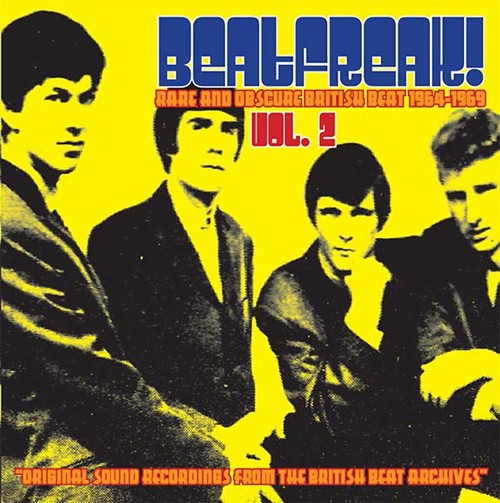 Various Artists Beat!Freak!: Rare and Obscure British Beat 1964-1969 - Volu (CD)