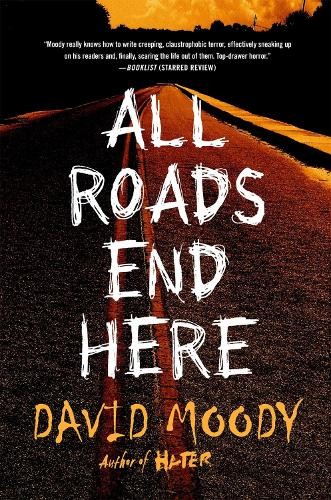 David Moody All Roads End Here (Paperback) Final War (UK IMPORT)All Tariffs and Duties included - no additional charges