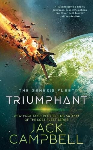 Jack Campbell Triumphant (Paperback) Genesis Fleet, TheAnother great item from Rarewaves USA | Free delivery!