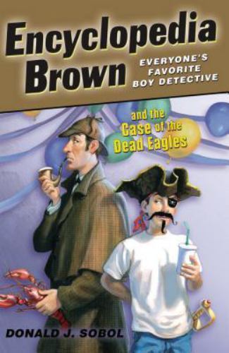 Encyclopedia Brown and the Case of the Dead Eagles, USED-Very Good, Sobol, Donal