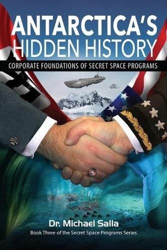 Michael Salla Antarctica's Hidden History (Paperback) Secret Space ProgramsAnother great item from Rarewaves USA | Free delivery!