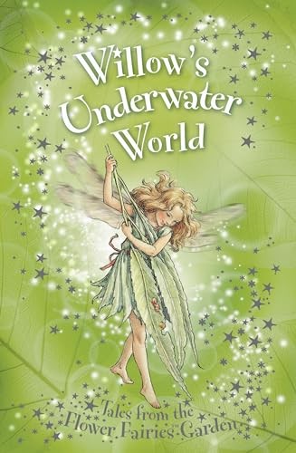 Willow's Underwater World (Flower Fai..., Woodward, Kay