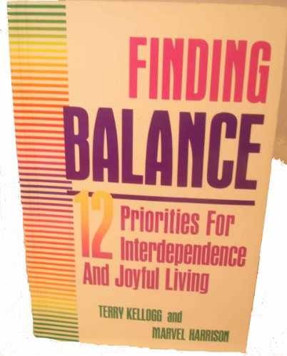 Finding Balance: 12 - Paperback, by Kellogg Terry; Harrison - Acceptable