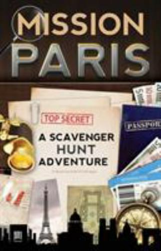 Mission Paris : A Scavenger Hunt Adventure (Travel Book for Kids), Paperback ...