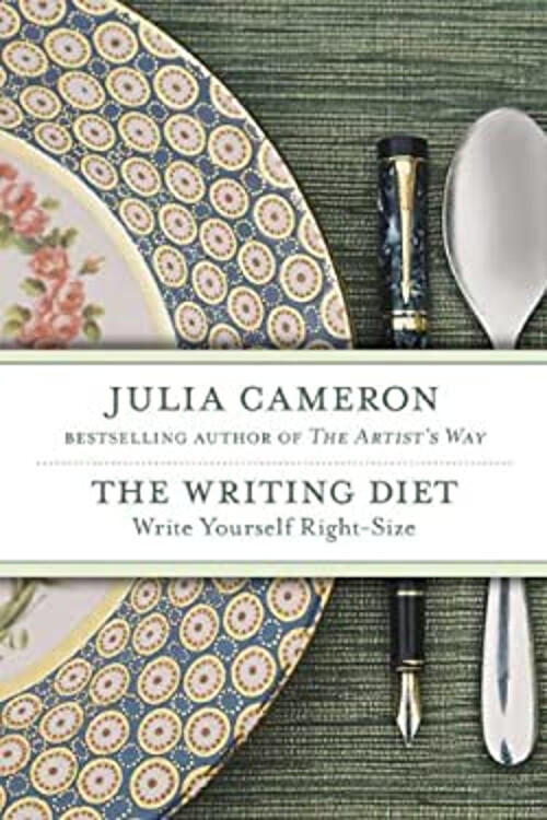 The Writing Diet : Write Yourself Right-Size Hardcover Julia Came