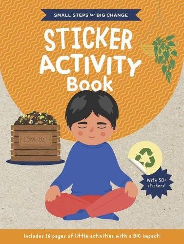 Small Steps for Big Change: Sticker Activity Book (Paperback)Another great item from Rarewaves USA | Free delivery!