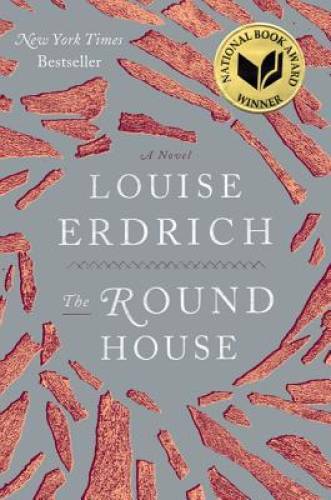 The Round House - Hardcover By Erdrich, Louise - GOOD