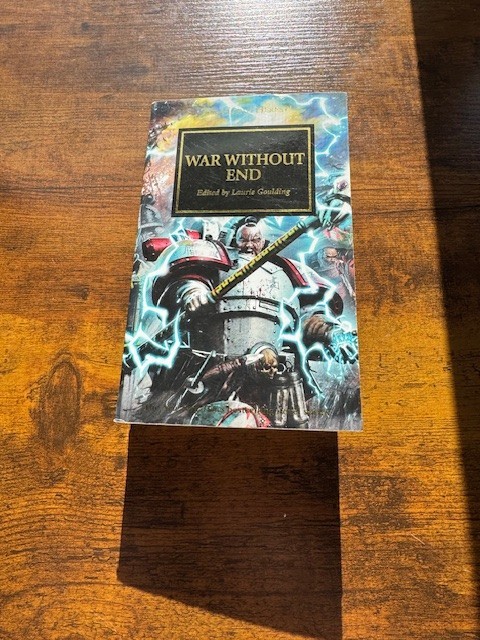 Warhammer 40k War Without End (Horus Heresy) MMPB