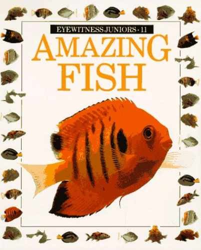 Amazing Fish (Eyewitness Junior) - Paperback, by Mary Ling - Acceptable