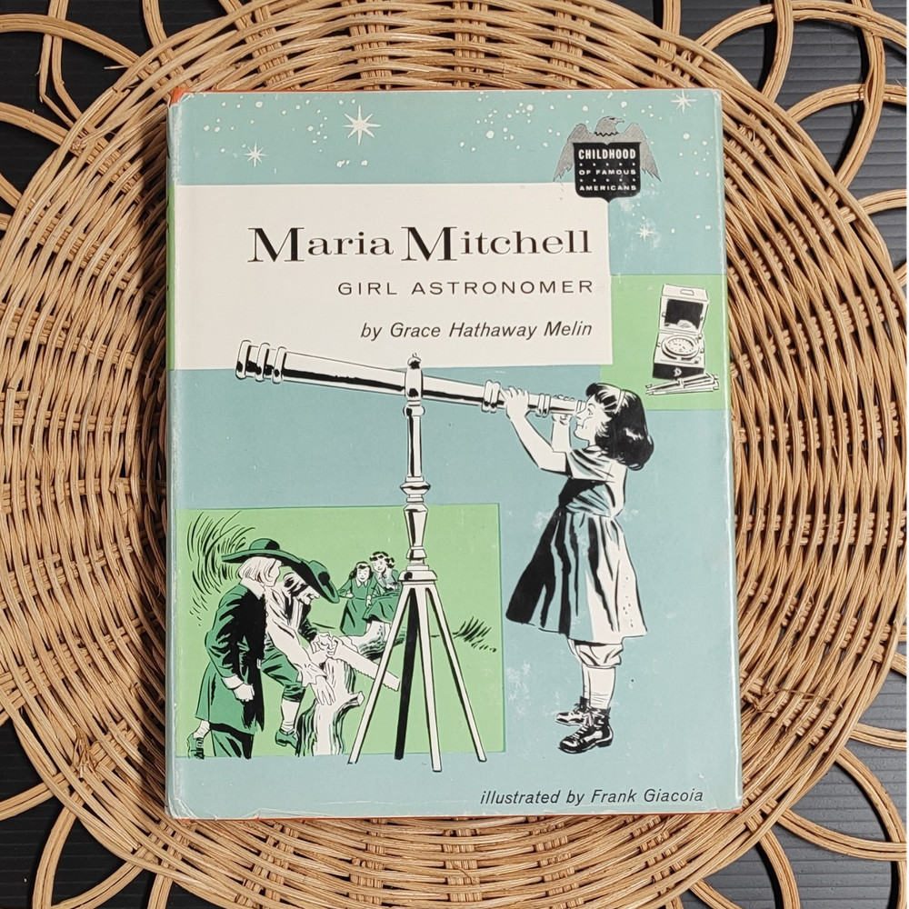 Childhood of Famous Americans: Maria Mitchell: Girl Astronomer HC Illustrated