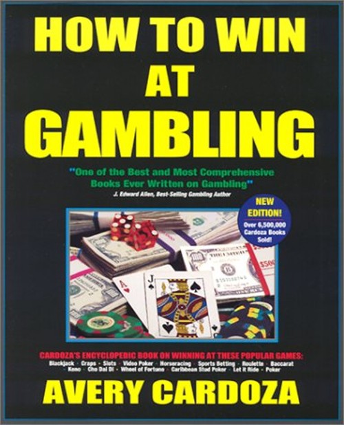 How to Win at Gambling Paperback Avery CardozaFree US Delivery | ISBN:1580420451