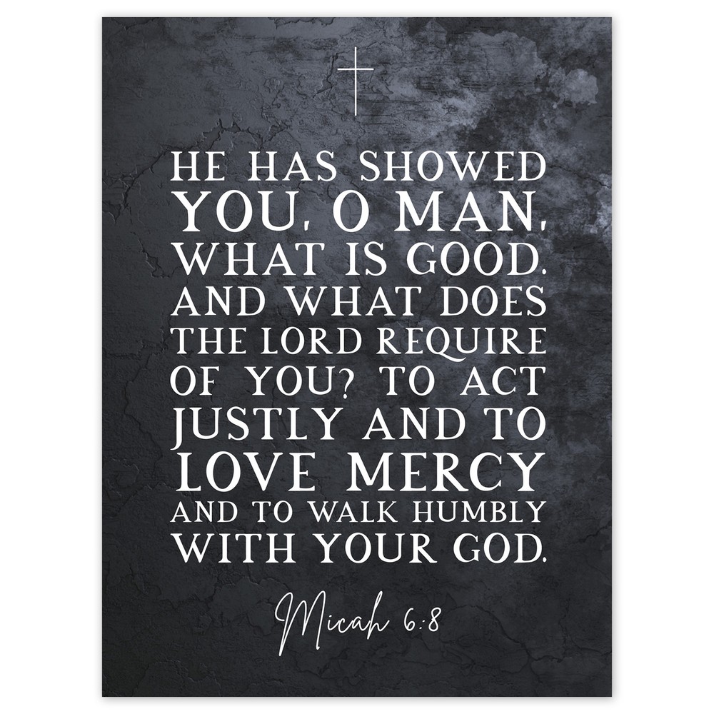 Micah 6 8 Love Mercy Walk Humbly With God Bible Verse Art Print 18x24