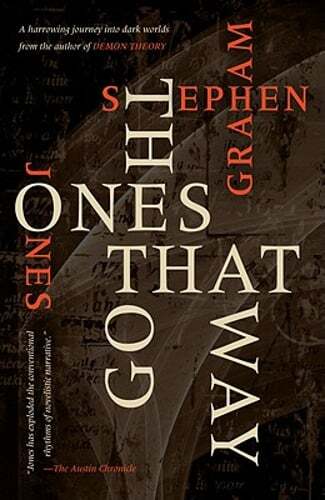 The Ones That Got Away by Stephen Graham Jones: Used