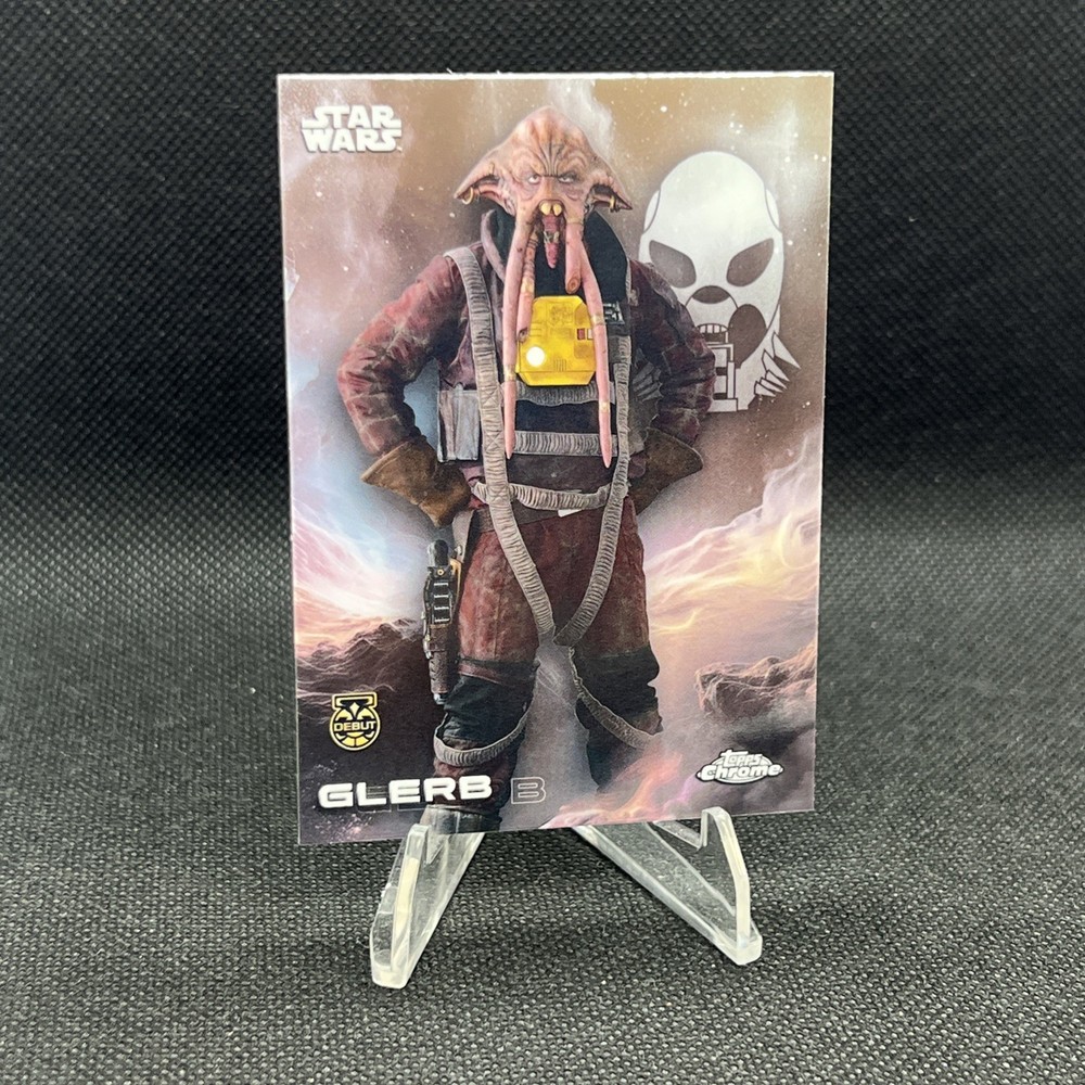 2025 Topps Chrome Star Wars Glerb #121 Debut