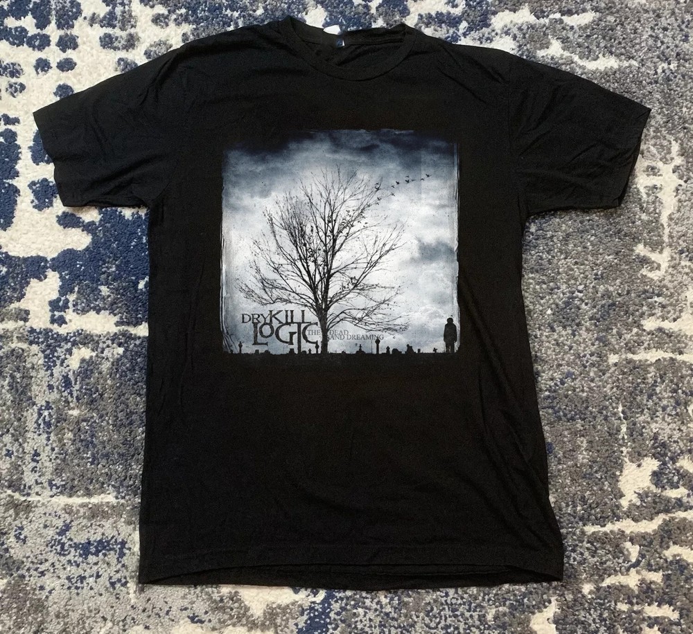 Dry Kill Logic Band The Dead And Dreaming Album Tee Shirt S-5XL BO2560