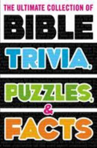 The Ultimate Collection of Bible Trivia, Puzzles, and Facts Brand New