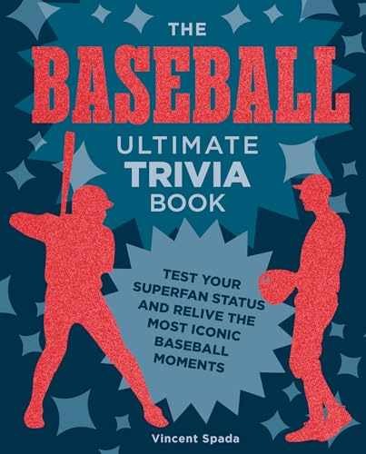 The Baseball Ultimate Trivia Book: - Paperback, by Spada Vincent - Very Good
