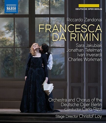 Experience Francesca Da Rimini with Chorus of the Deutsche Oper Berlin on New Blu-ray