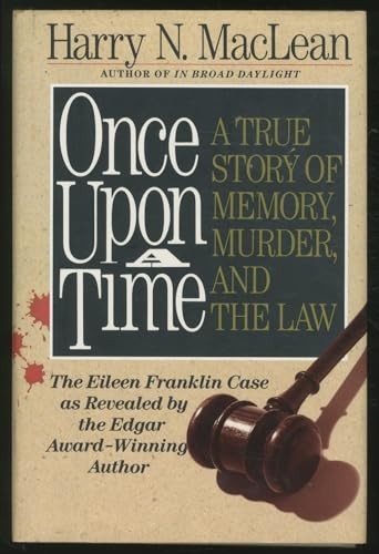 Once Upon a Time: A True Tale of Memory, Murder and the ... by MacLean, Harry N.FREE US DELIVERY | ISBN: 006016543X | Quality Books