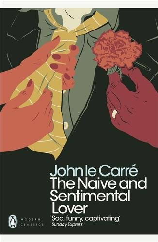 Naive and Sentimental Lover, Paperback by Le Carre, John, Brand New, Free shi...