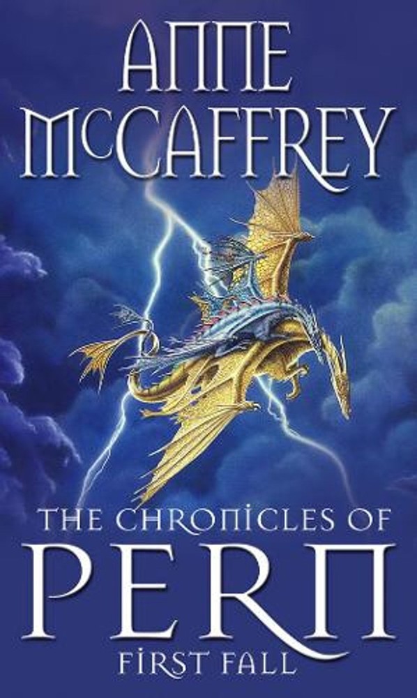The Chronicles Of Pern: First Fall by Anne McCaffrey Paperback Book