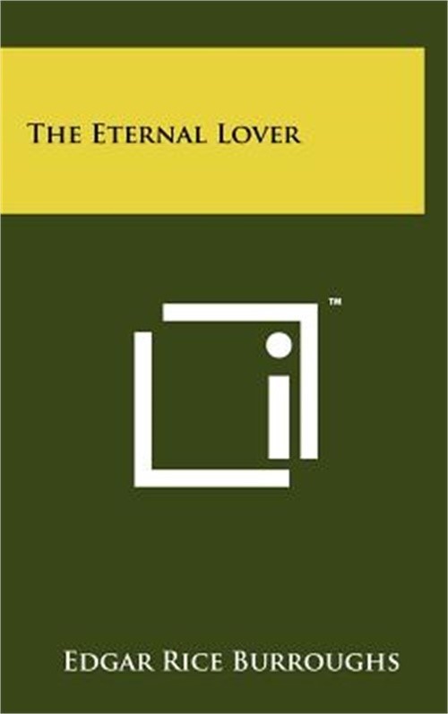 The Eternal Lover (Hardback or Cased Book)